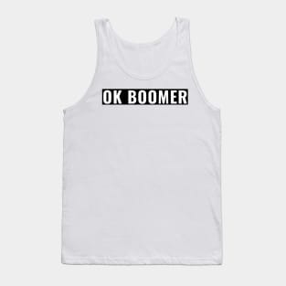 OK Boomer Gen Z Millennials Vintage Retro Meme Joke Gifts Tank Top